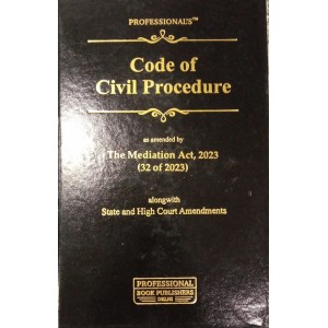 Professional's Code of Civil Procedure, 1908 [CPC Pocket HB] with With State & High Court Amendments [Latest Edn.]